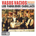 Los Fabulosos Cadillacs - Vasos Vacíos ( VINYL )