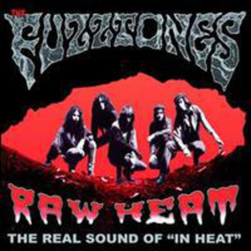 The Fuzztones: Raw Heat the in Heat Demos - VINYL