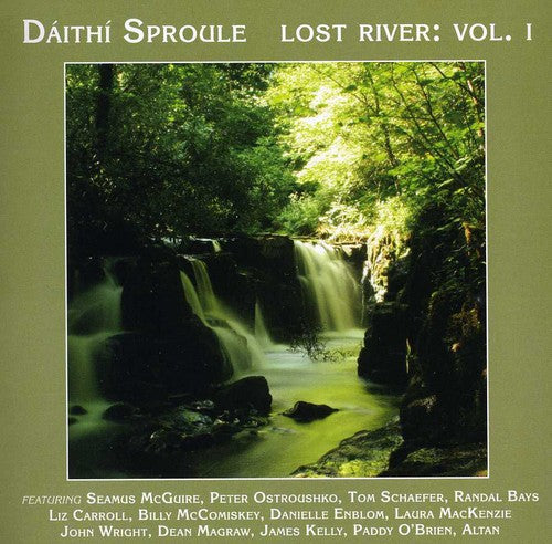 Daithi Sproule: Lost River, Vol. 1  ( CD )