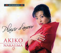 Akiko Nakajima: Plaisir D'amour  ( CD )