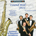 Accademia Saxophone Quartet: Round Midnight Jazz  ( CD )