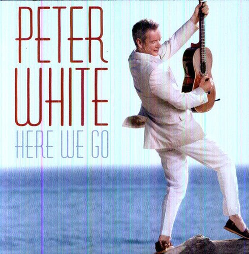 Peter White: Here We Go - CD