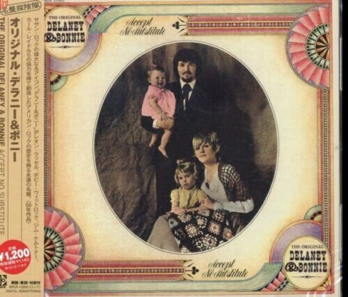 Delaney & Bonnie: Accept No Substitude - CD