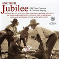 Various Artists: Another Jubilee: Old Time Country & Cowboy Singin  ( CD )