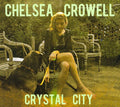 Chelsea Crowell: Crystal City  ( CD )