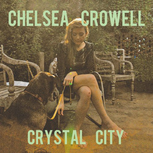 Chelsea Crowell: Crystal City - Vinyl