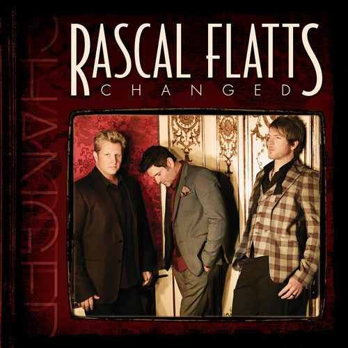 Rascal Flatts: Changed  ( CD )