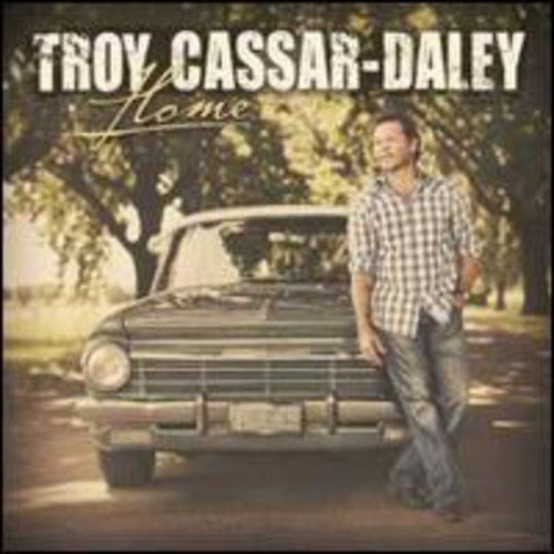Troy Cassar-Daley: Home  ( CD )