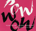 Pow Wow: Keine Brasche  ( CD )
