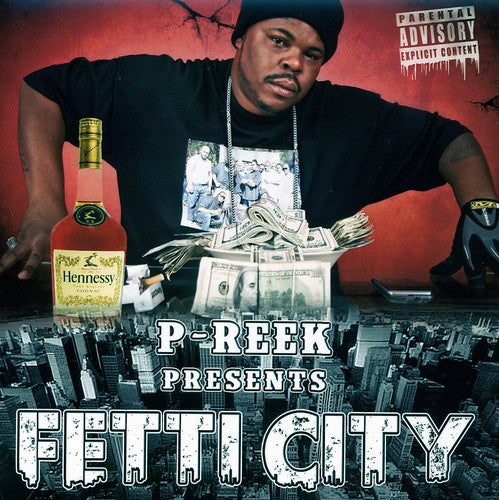 P-Reek: Fetti City  ( CD )