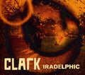 Clark: Iradelphic  ( CD )