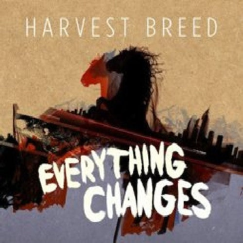 Harvest Breed: Everything Changes  ( CD )