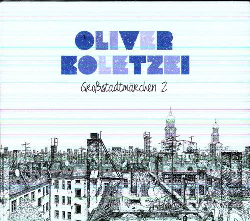 Oliver Koletzki: Grossstadtmarchen 2  ( CD )