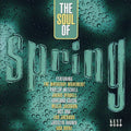Various Artists: Soul of Spring / Various - CD