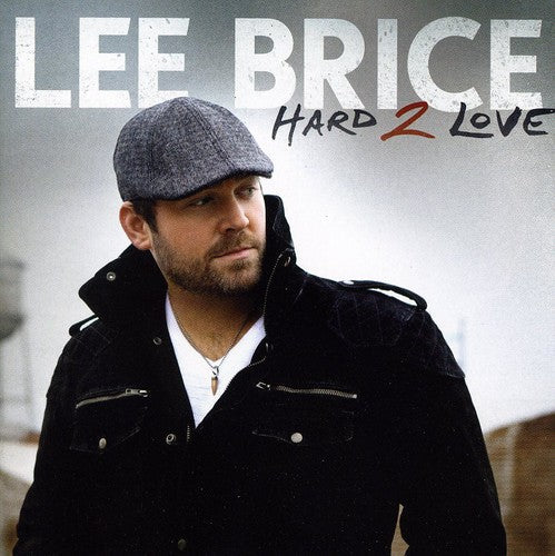 Lee Brice: Hard 2 Love  ( CD )