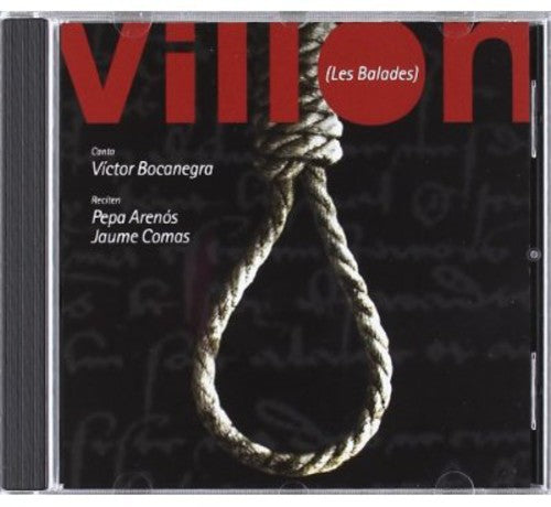 Victor Bocanegra: Villon  ( CD )