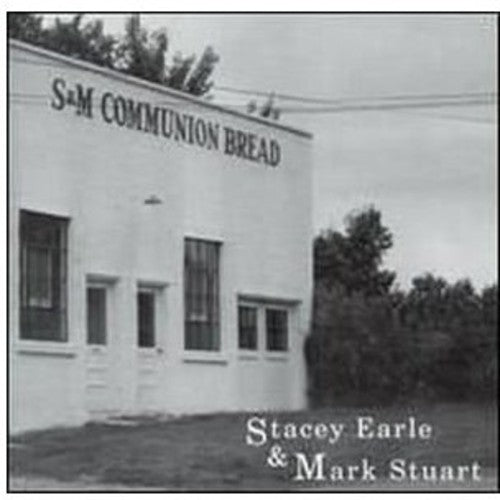 Stacey Earle: Communion Bread  ( CD )