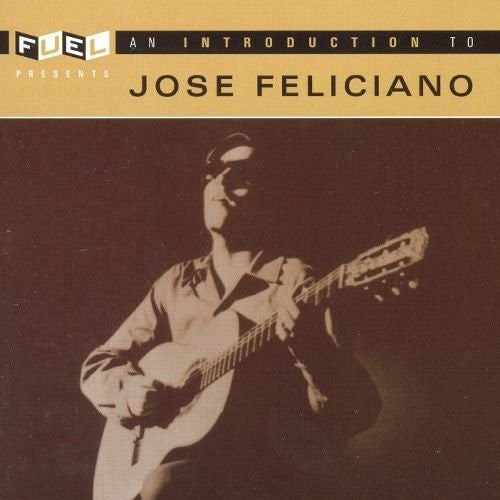 José Feliciano: An Introduction to - CD