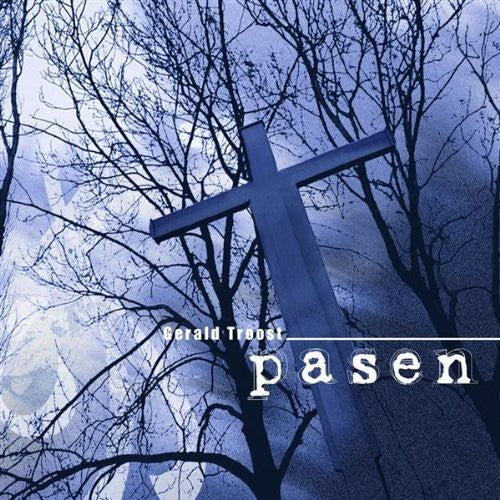 Gerald Troost: Pasen  ( CD )