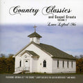 Country Classics & Gospel Greats in the Sweet by &: Vol. 1-Country Classics & Gospel Greats in the Swe  ( CD )