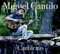 Miguel Cantilo: Cantilenas - CD