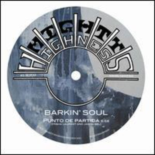 Barkin Soul: Punto de Partida - 12-INCH SINGLE