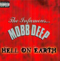 Mobb Deep: Hell on Earth (Explicit)  ( CD )
