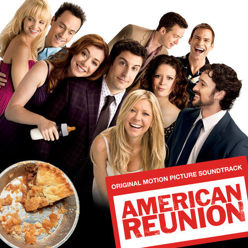 Various Artists: American Reunion (Original Soundtrack) - CD