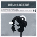 Baltic Soul Weekender: Vol. 5-Baltic Soul Weekender - VINYL
