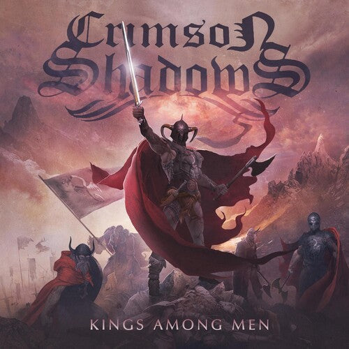 Crimson Shadows: Kings Among Men - CD