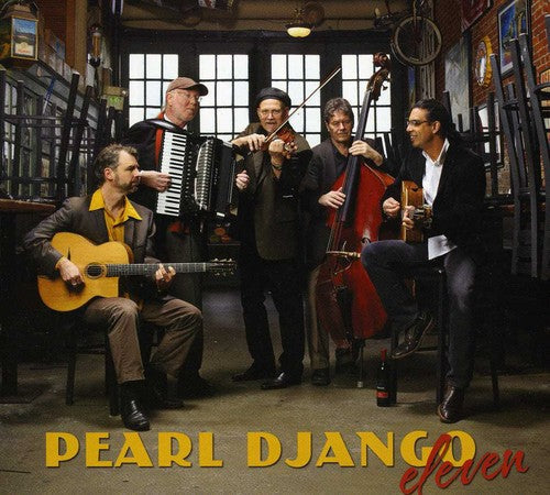 Pearl Django: Eleven - CD