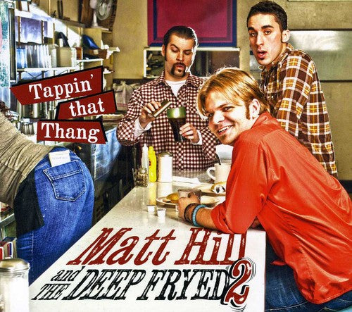 Matt Hill: Tappin' That Thang  ( CD )