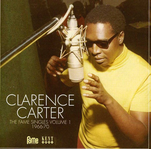 Clarence Carter: Fame Singles V1: 1966 - 1970  ( CD )