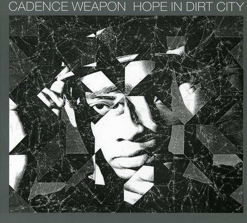Cadence Weapon: Hope in Dirt City  ( CD )