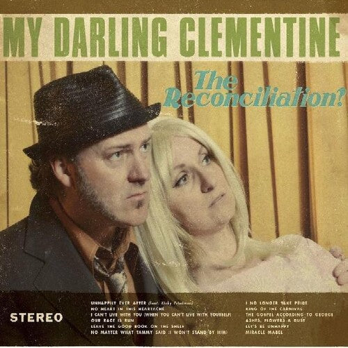 My Darling Clementine: Reconciliation  ( CD )