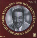 Duke Ellington: The Treasury Shows Vol. 16 - CD
