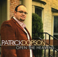 Patrick Dopson: Open the Heavens  ( CD )