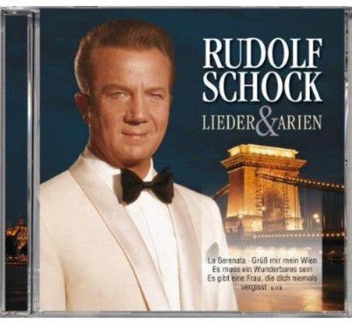 Rudolf Schock: Lieder & Arien  ( CD )