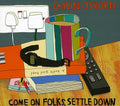 Gavin Osborn: Come on Folks Settle Down  ( CD )