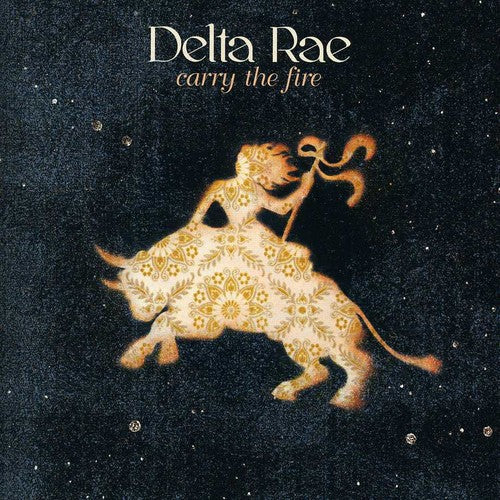 Delta Rae: Carry the Fire - CD
