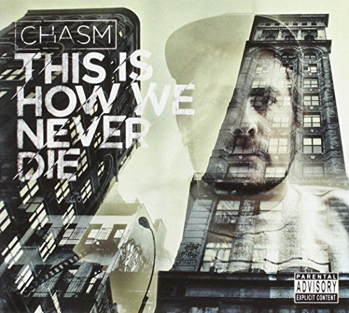 The Chasm: This Is How We Never Die  ( CD )