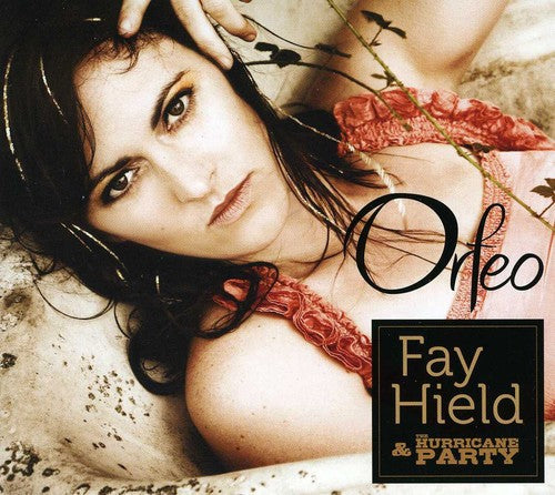Fay Hield & the Hurricane Party: Orfeo  ( CD )