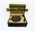 Howelldevine: Delta Grooves  ( CD )