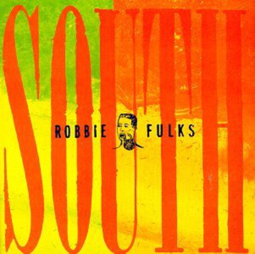 Robbie Fulks: South Mouth  ( CD )