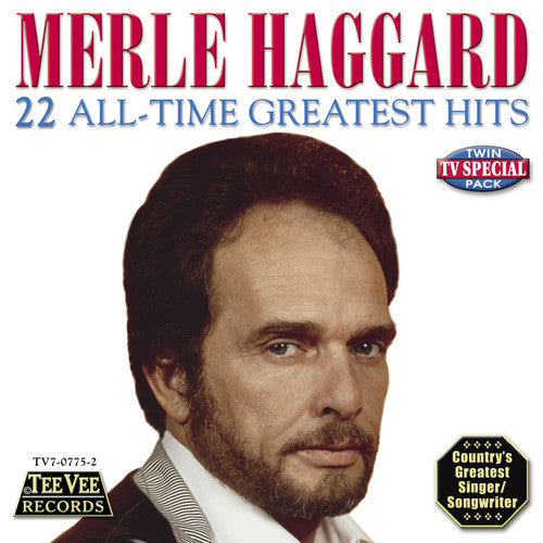 Merle Haggard: 22 All Time Greatest Hits  ( CD )