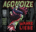 Agonoize: Wahre Liebe - CD SINGLE