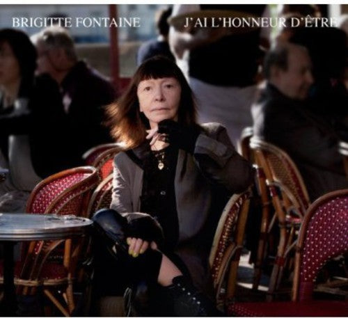 Brigitte Fontaine: J'ai L'honneur D'etre  ( CD )