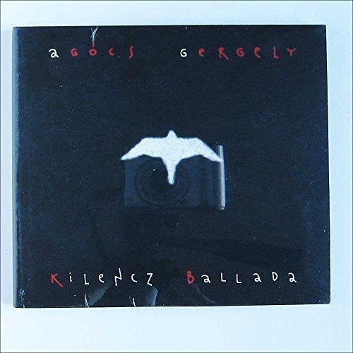 Gergely Agócs: Kilencz Ballada  ( CD )