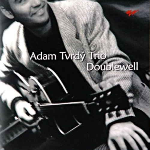 Adam Tvrdy Trio: Doublewell  ( CD )