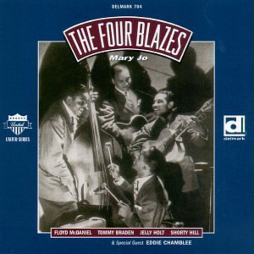 The Four Blazes: Mary Jo  ( CD )
